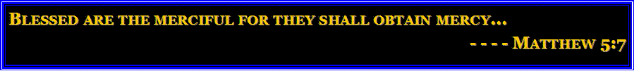 Text Box: Those who wait upon the LORD shall renew their strength!- - - - Isaiah  40:31